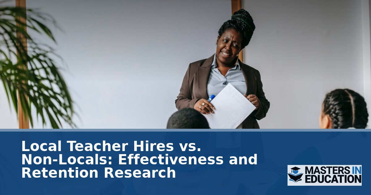 Local vs Nonlocal Teachers: Effectiveness & Retention
