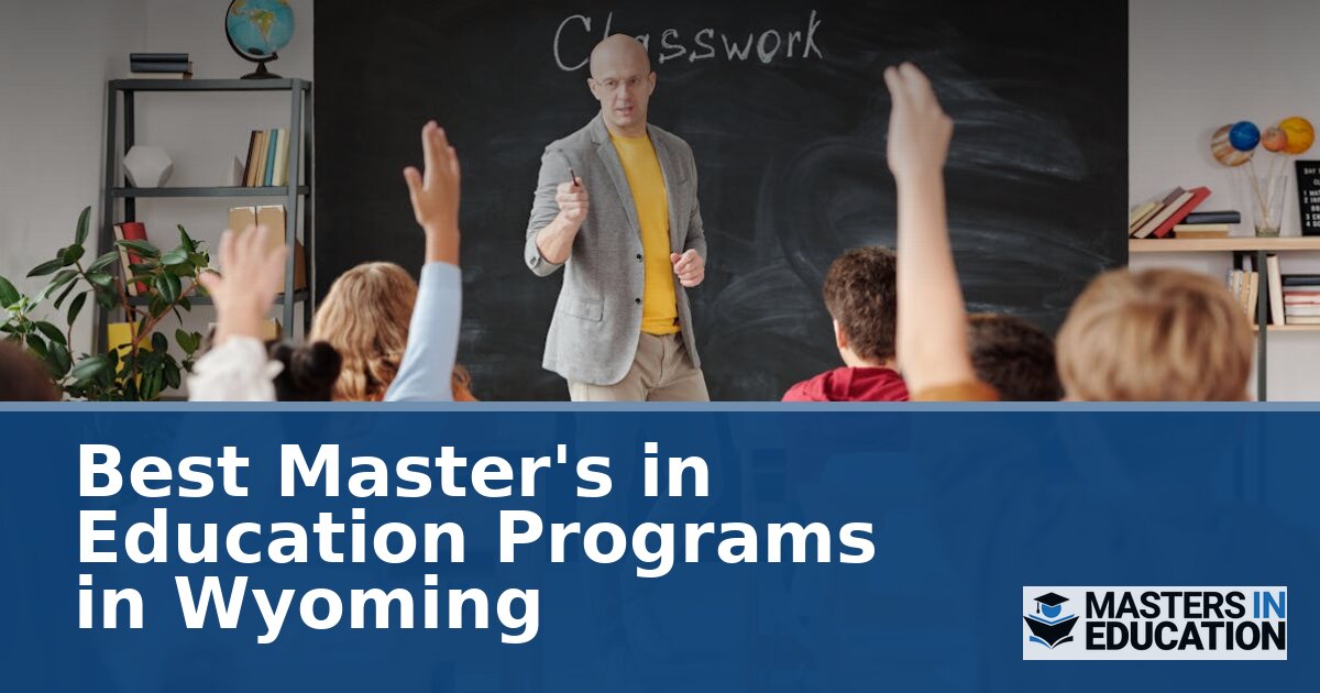 Best Master’s in Education Programs in Wyoming (2026)