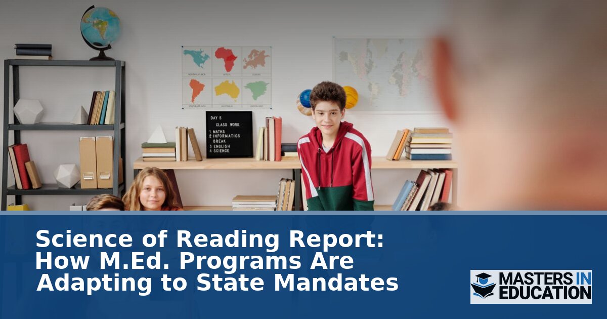 Science of Reading M.Ed. Programs: 2026 State Mandates Guide