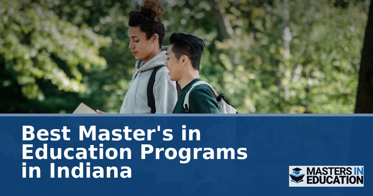 Best Master’s in Education Programs in Indiana (2027)