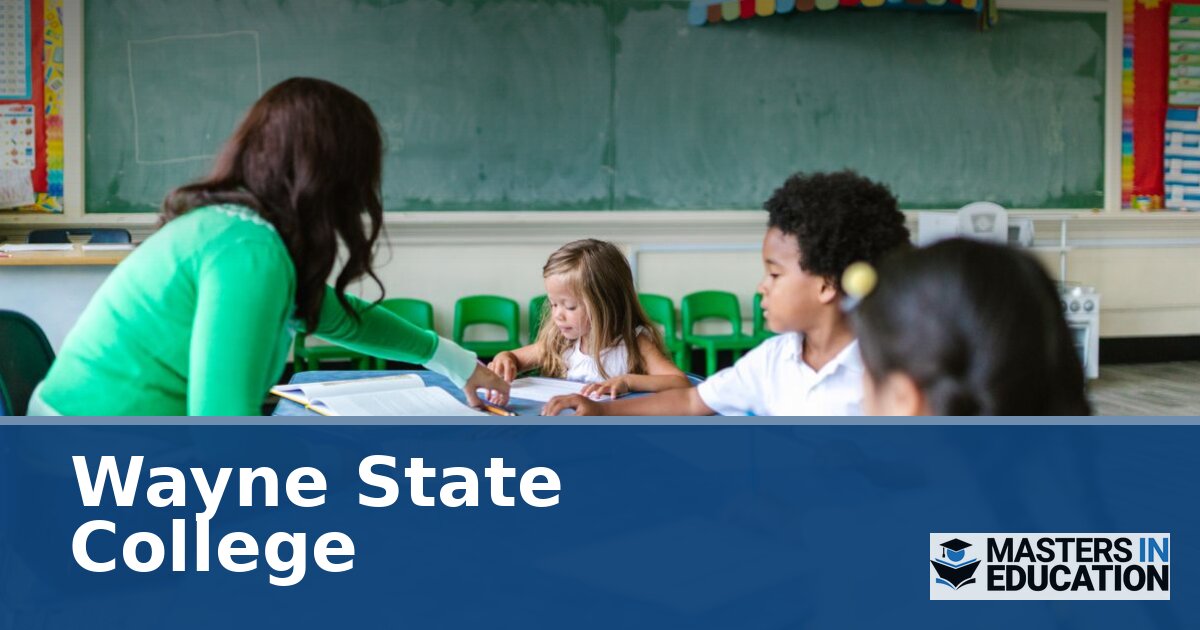 Wayne State College Master’s in Education Programs & Specializations