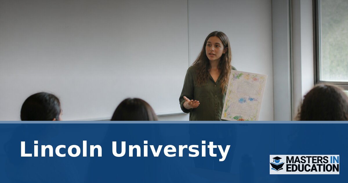Lincoln University Master’s in Education: Programs & Specializations