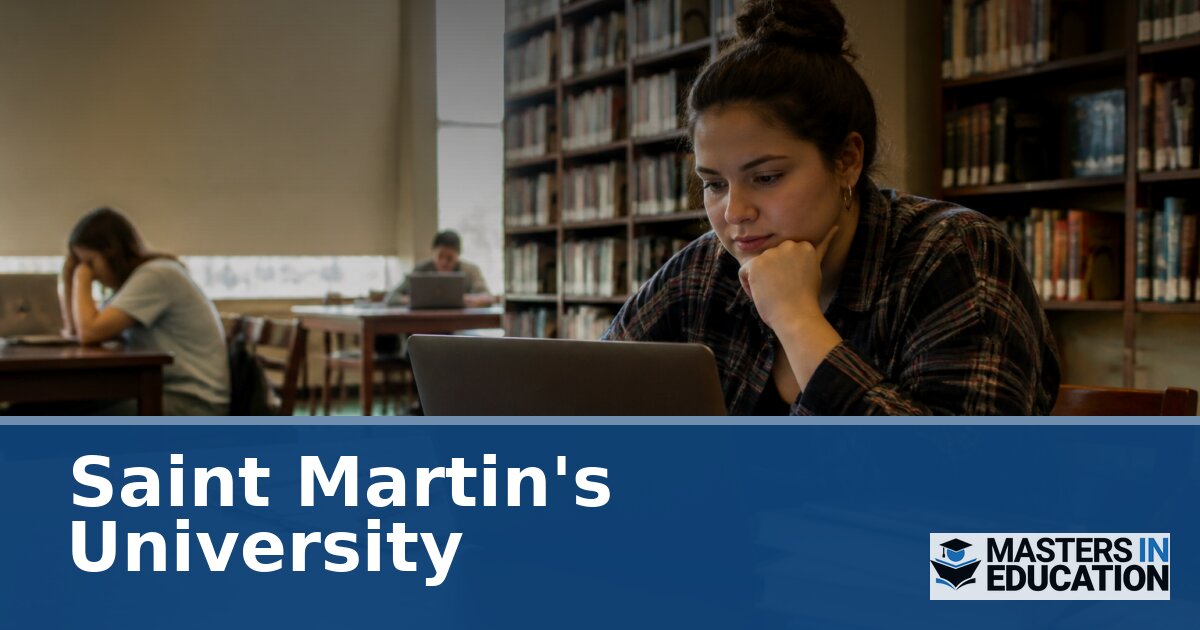 Saint Martin’s University Master’s in Education Programs