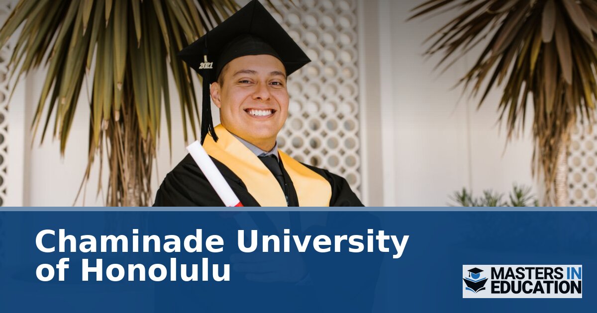 Chaminade University Master’s in Education Programs | M.Ed. Specializations