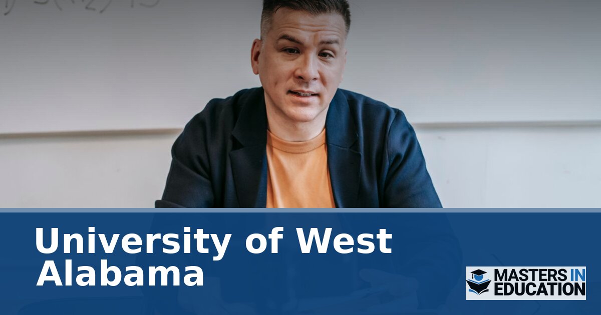 University of West Alabama Master’s in Education Programs