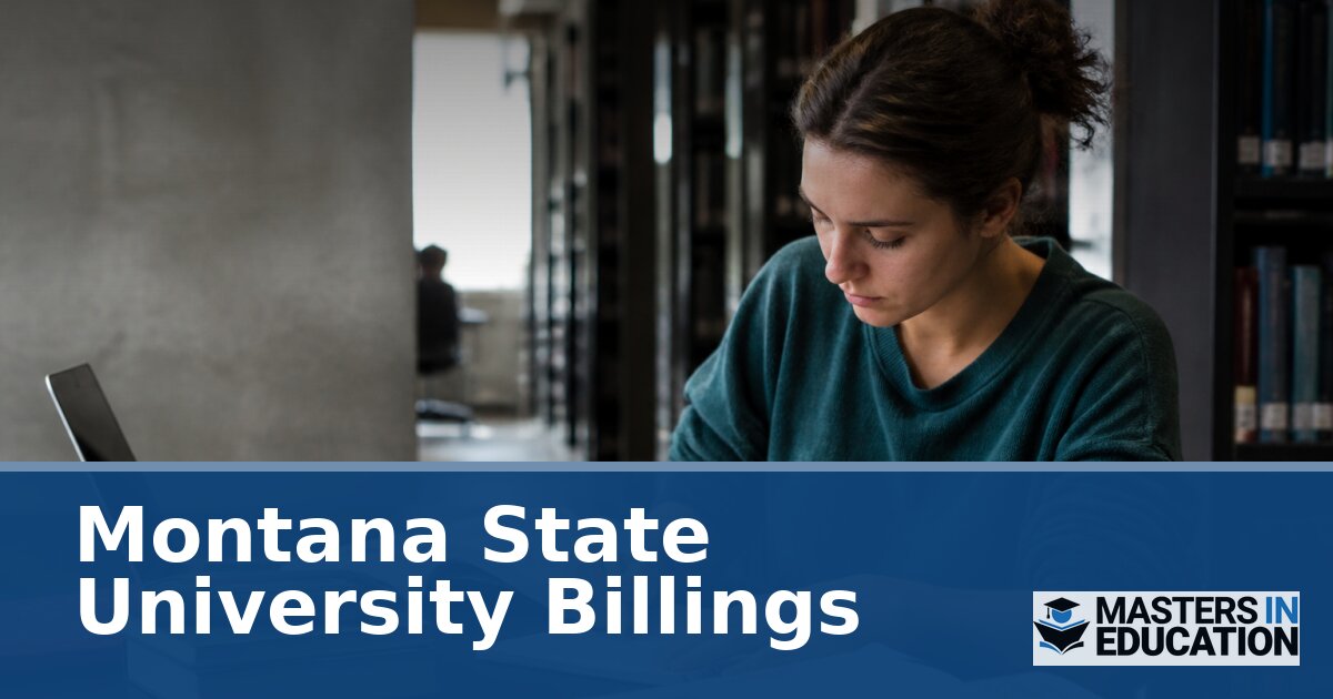 Montana State University Billings Master’s in Education Programs