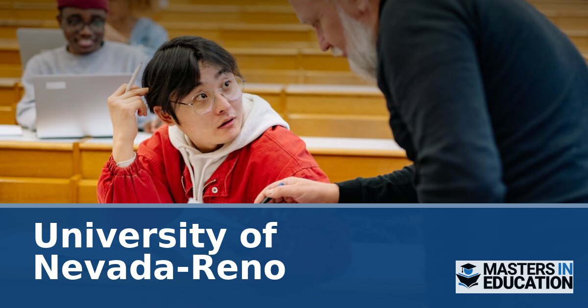University of Nevada-Reno Master’s in Education Programs