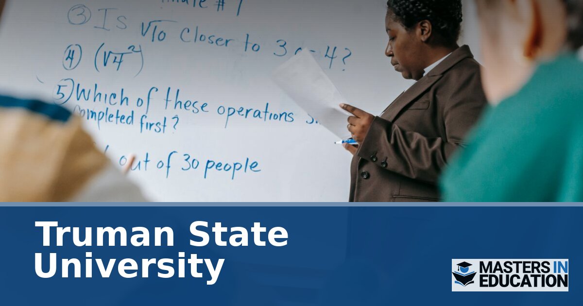 Truman State University Master’s in Education Programs