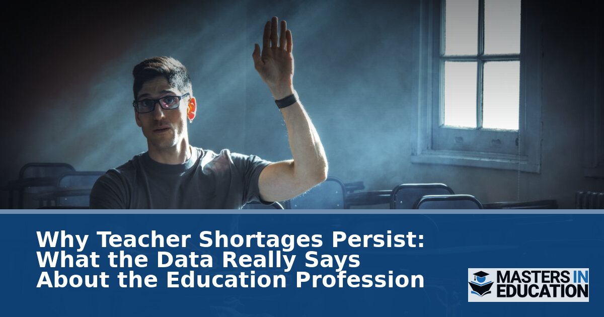 Teacher Shortage Data 2026: Why Gaps Persist and Where