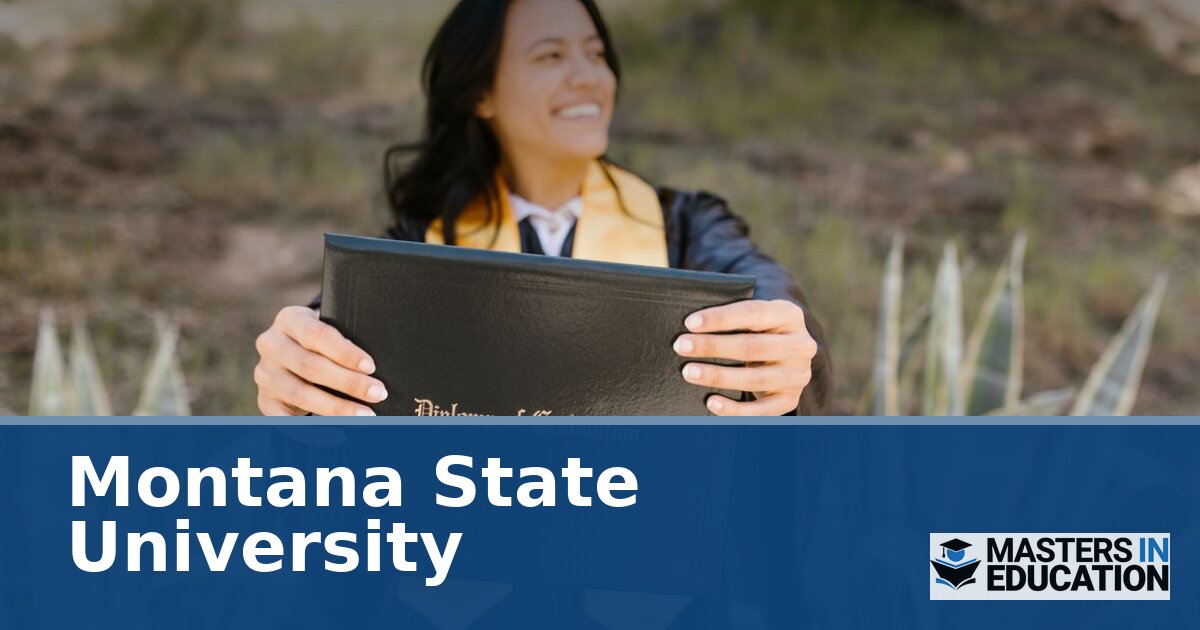 Montana State University Master’s in Education Programs
