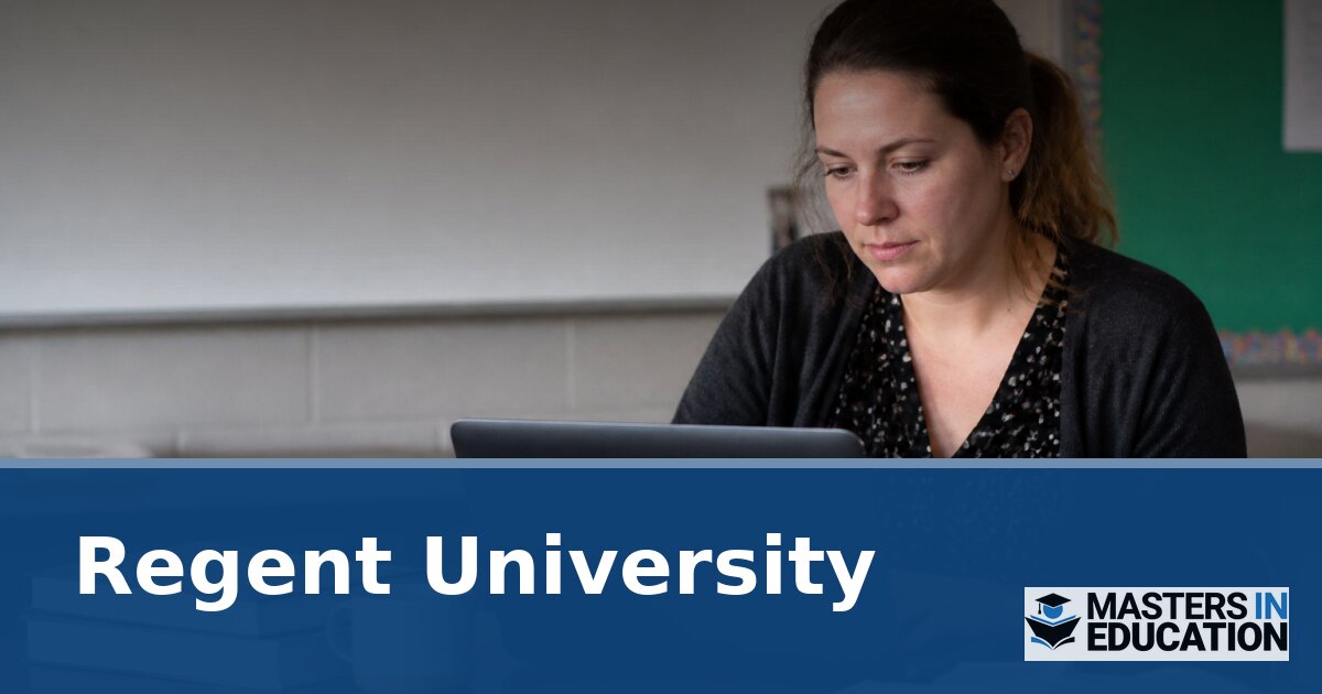 Regent University Master’s in Education Programs