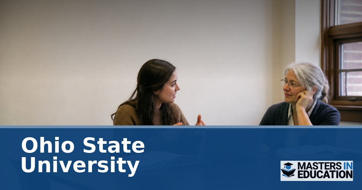 Ohio State University Master’s in Education Programs
