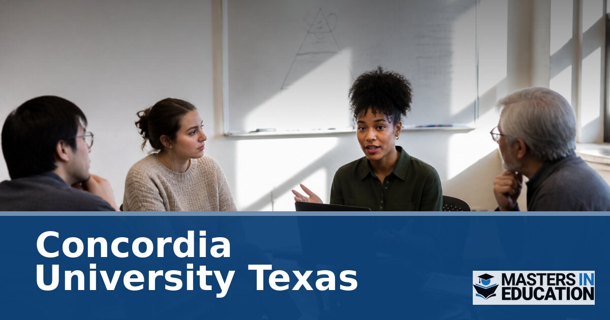 Concordia University Texas Master’s in Education Programs