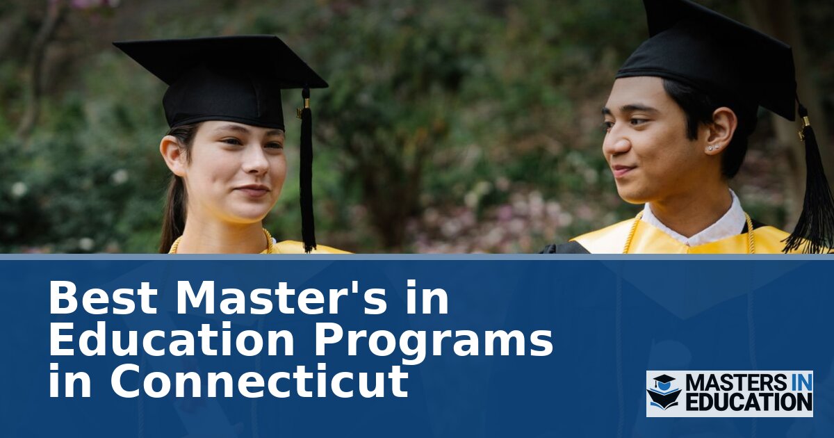 Best Master’s in Education Programs in Connecticut (2027)