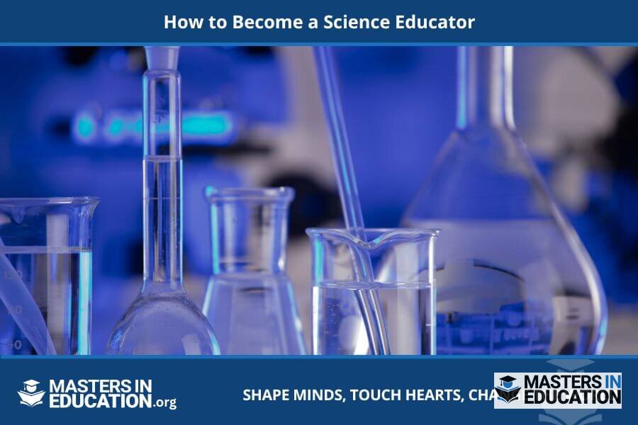 How to Become a Science Teacher: Steps, Degrees & Salary