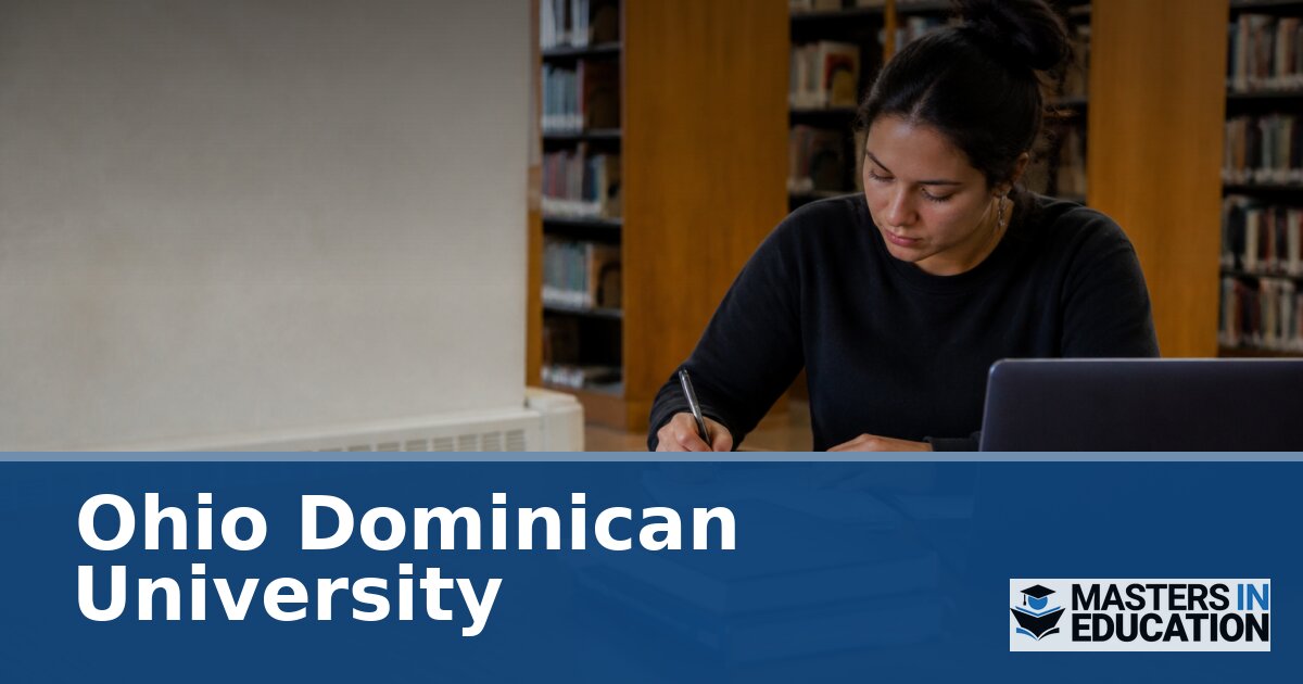 Ohio Dominican University Master’s in Education Programs