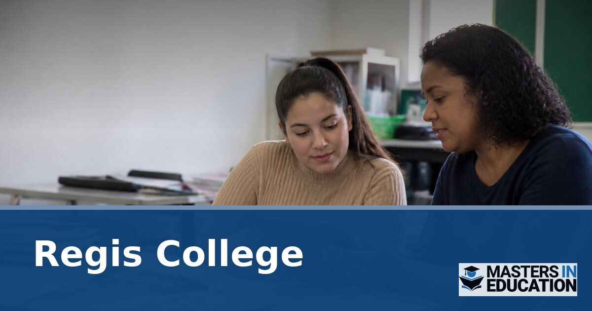 Regis College Master’s in Education (M.Ed.) Programs