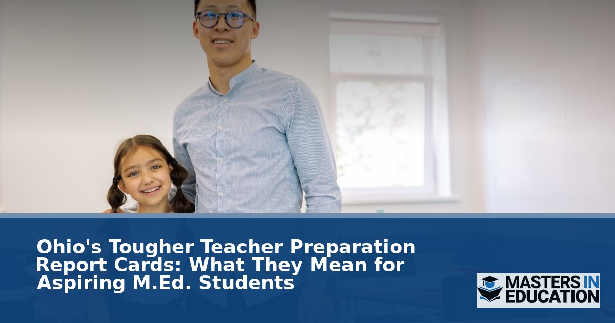 Ohio Teacher Preparation Report Cards: How to Compare