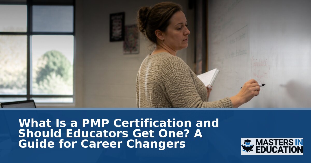 PMP Certification for Educators: Is It Worth It?