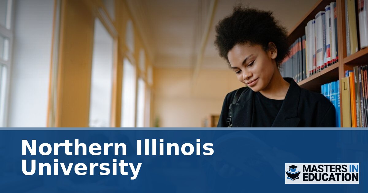 Northern Illinois University M.Ed. Programs & Specializations