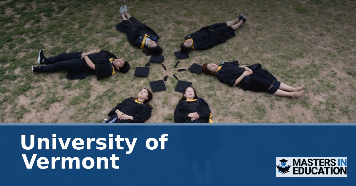 University of Vermont Master’s in Education Programs