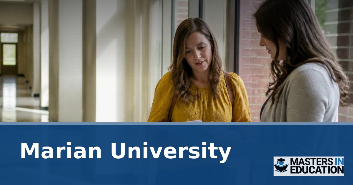 Marian University Master’s in Education Programs
