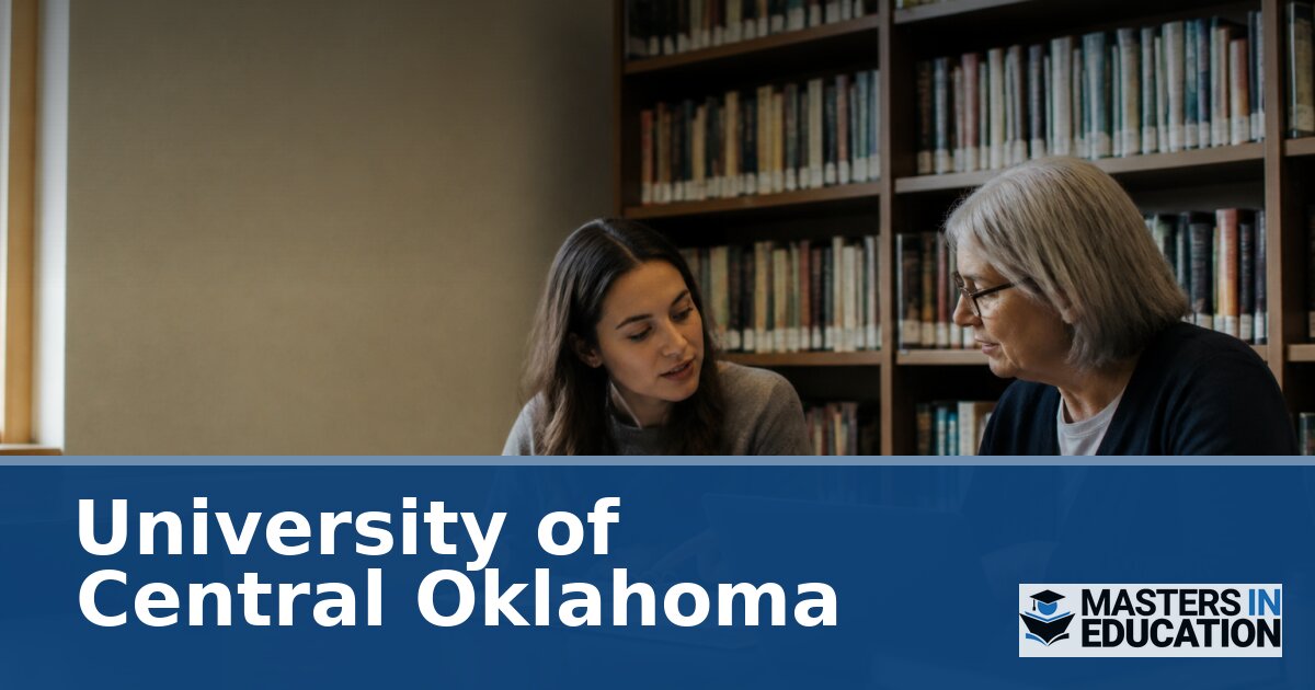 University of Central Oklahoma Master’s in Education Programs