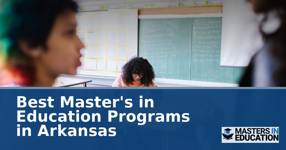 Best Master’s in Education Programs in Arkansas (2027)