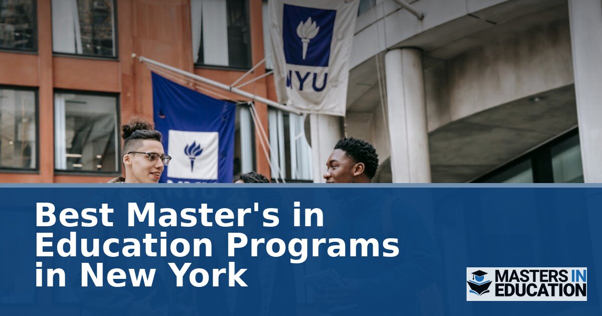 Best Master’s in Education Programs in New York (2027)