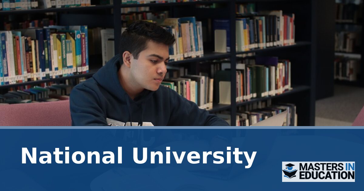 Master’s in Education at National University: Programs & Specializations