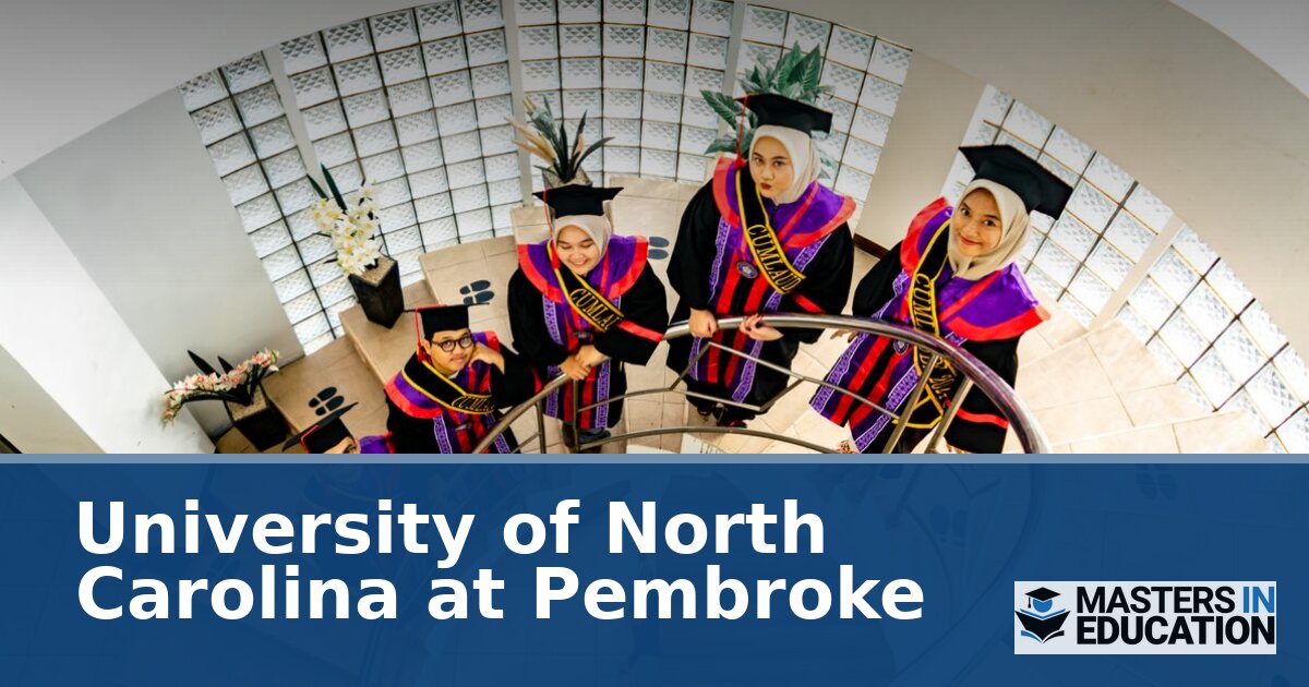UNC Pembroke Master’s in Education: Programs & Specializations