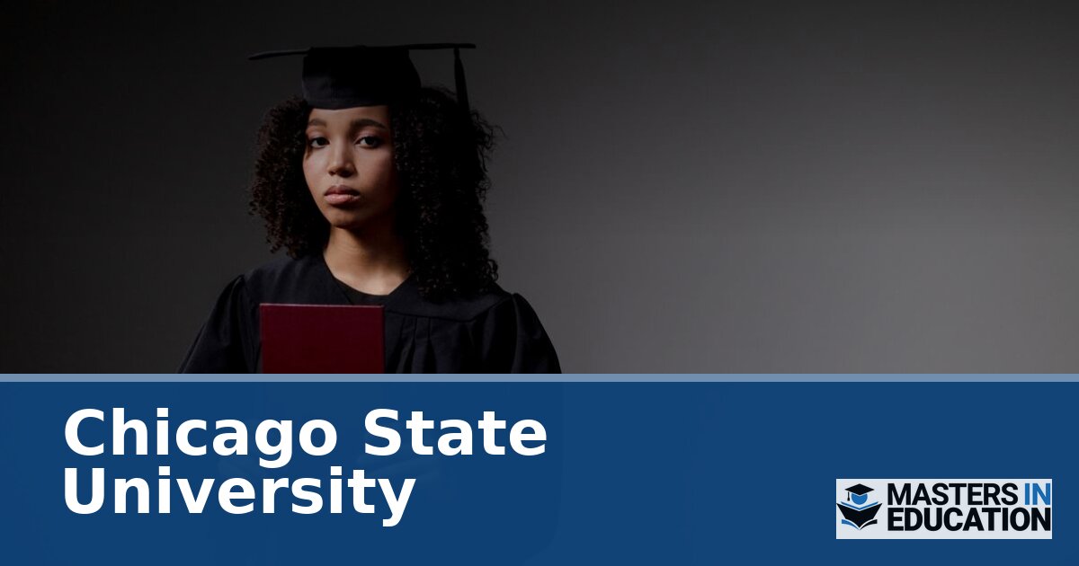 Chicago State University Master’s in Education Programs | CSU