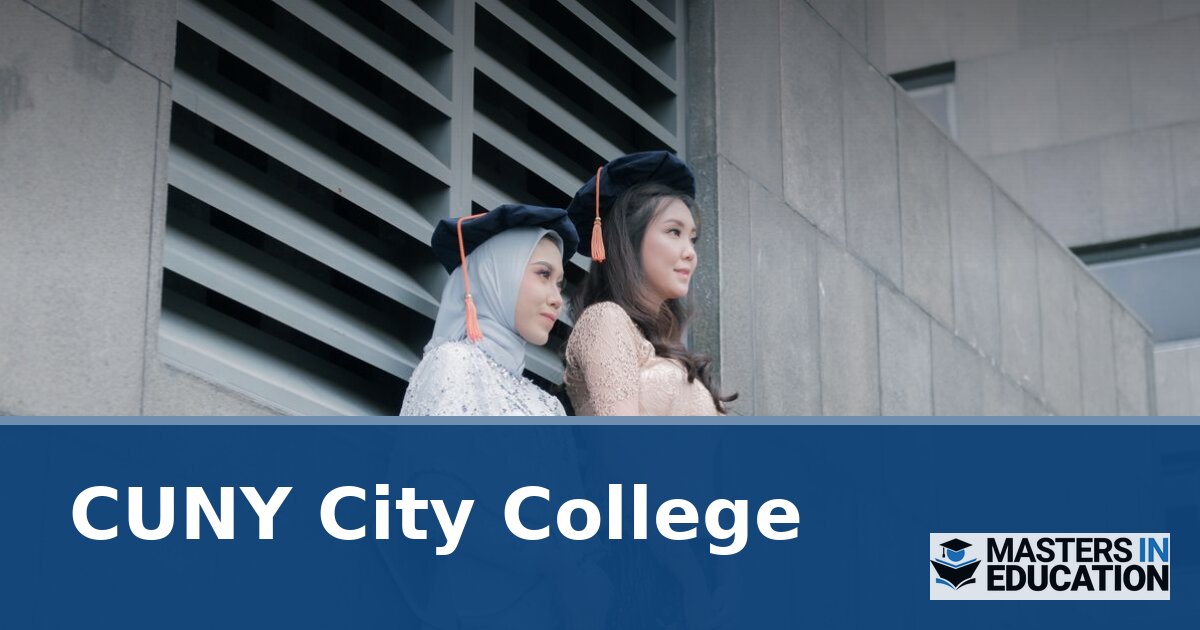 CUNY City College Master’s in Education: Programs & Specializations