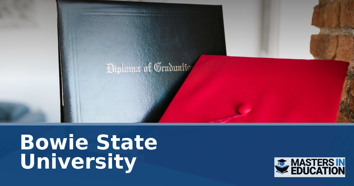 Bowie State University Master’s in Education Programs