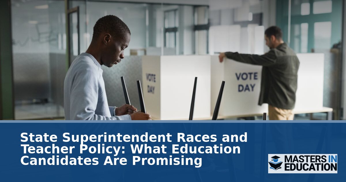 2026 State Superintendent Races: Teacher Policy Compared