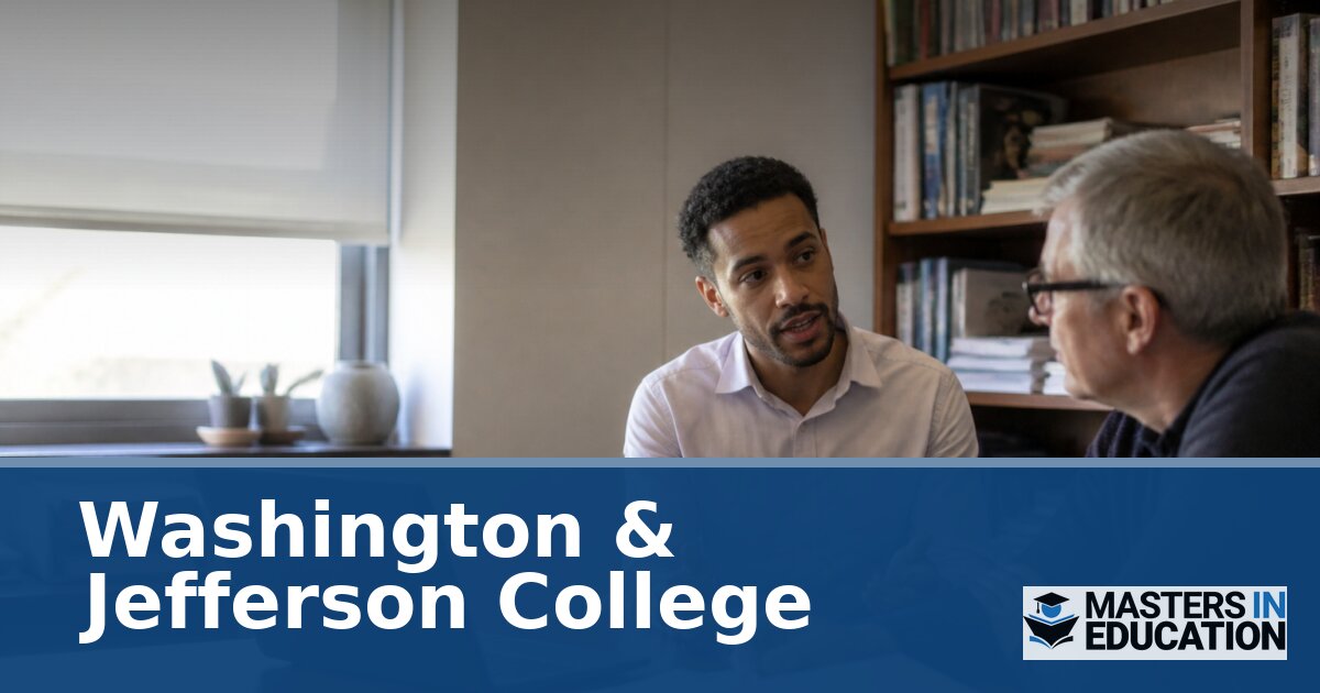 Washington & Jefferson College Master’s in Education Programs