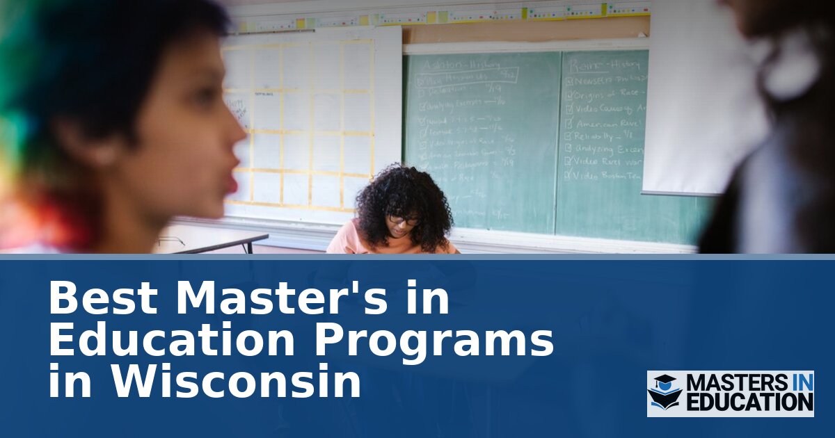 Best Master’s in Education Programs in Wisconsin (2026)