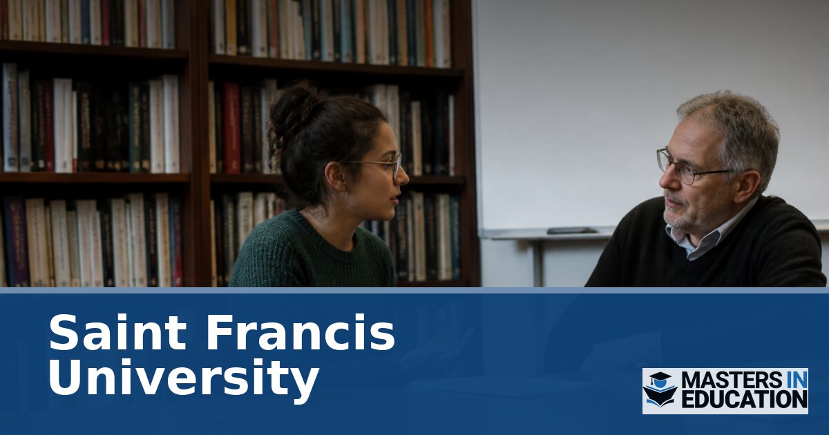 Saint Francis University Master’s in Education Programs