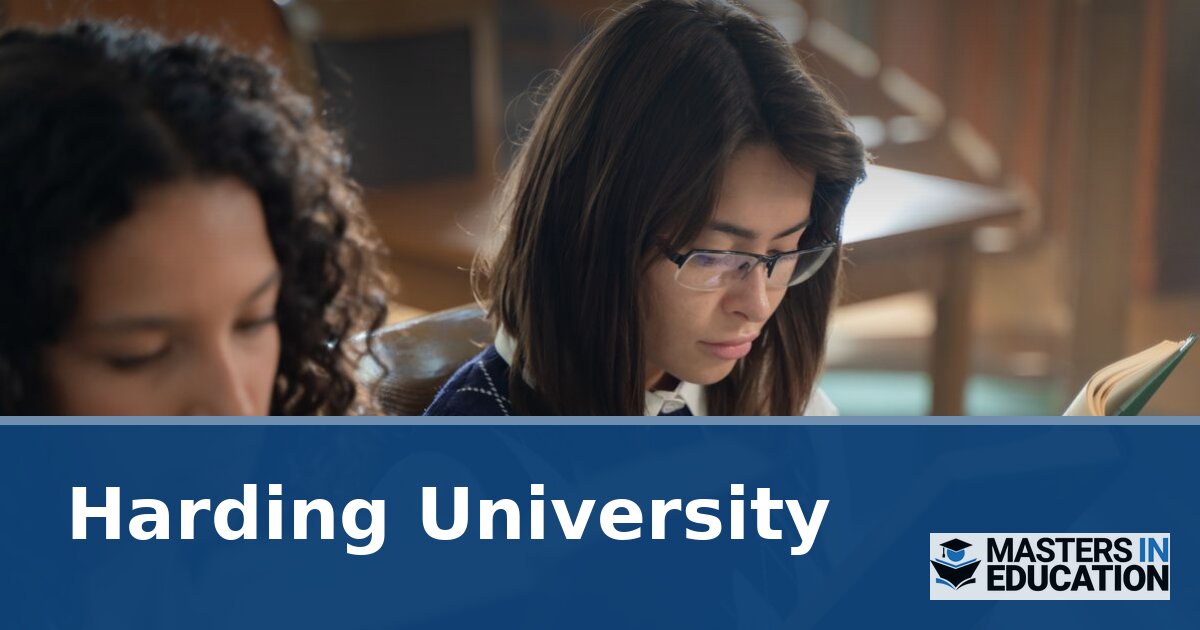 Harding University Master’s in Education Programs & Specializations