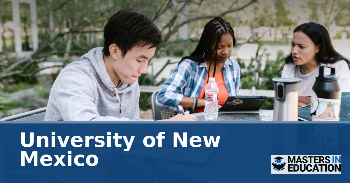 Master’s in Education at University of New Mexico: Programs & Specializations