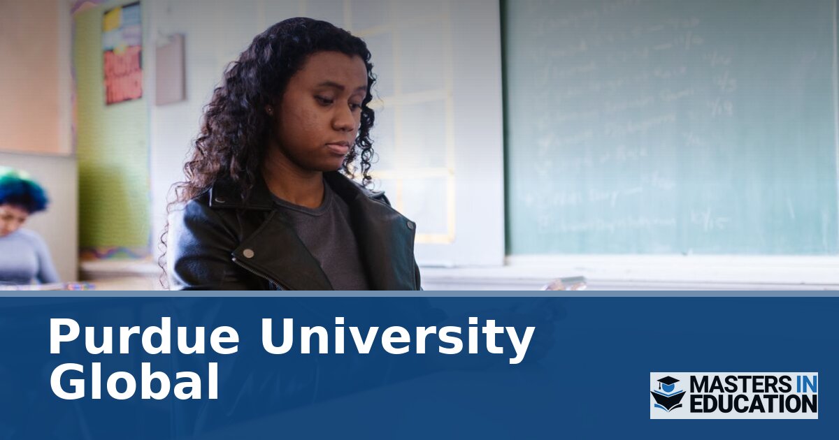 Purdue University Global Master’s in Education Programs & Specializations