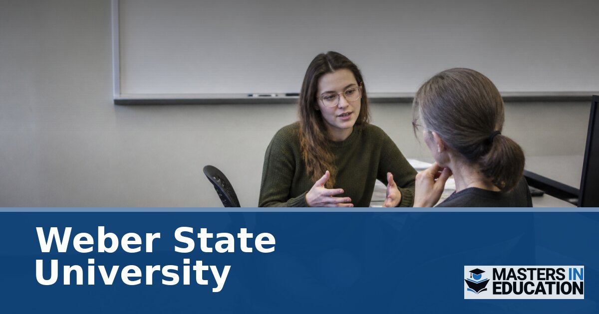 Weber State University Master’s in Education Programs