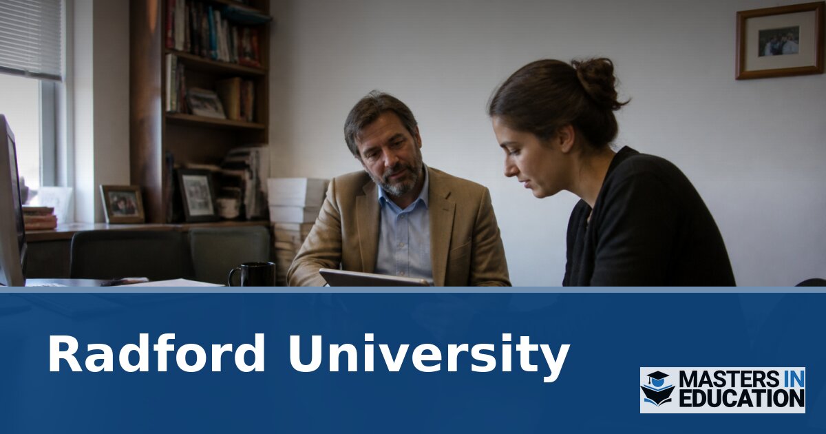 Radford University Master’s in Education Programs & Specializations