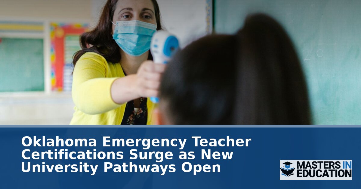 Emergency Teacher Certification in Oklahoma: Your Guide to New Pathways & Renewal Rules