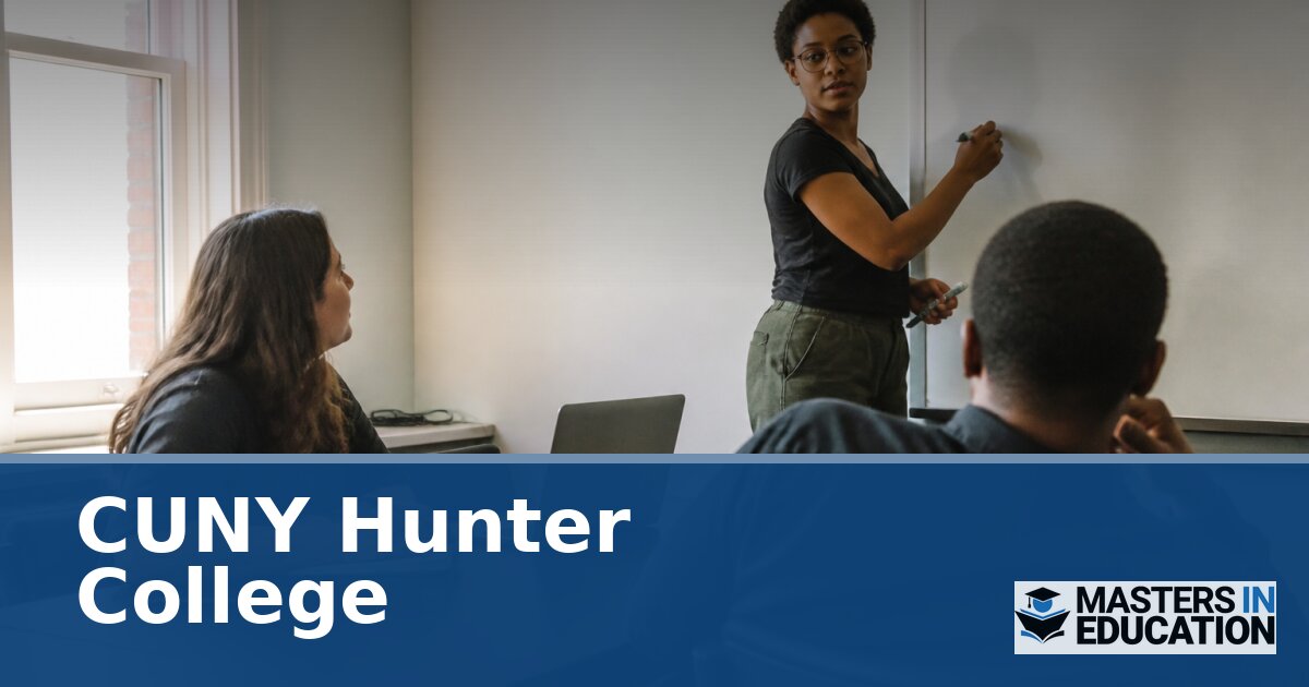 CUNY Hunter College Master’s in Education Programs