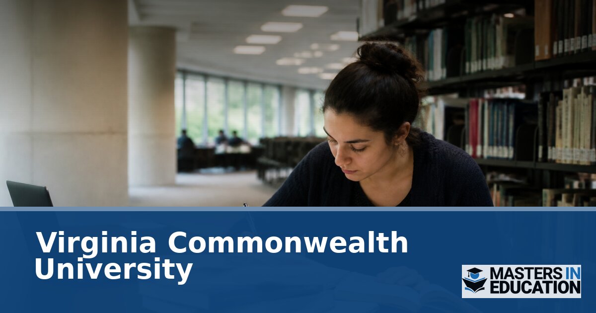 VCU Master’s in Education | Programs & Specializations