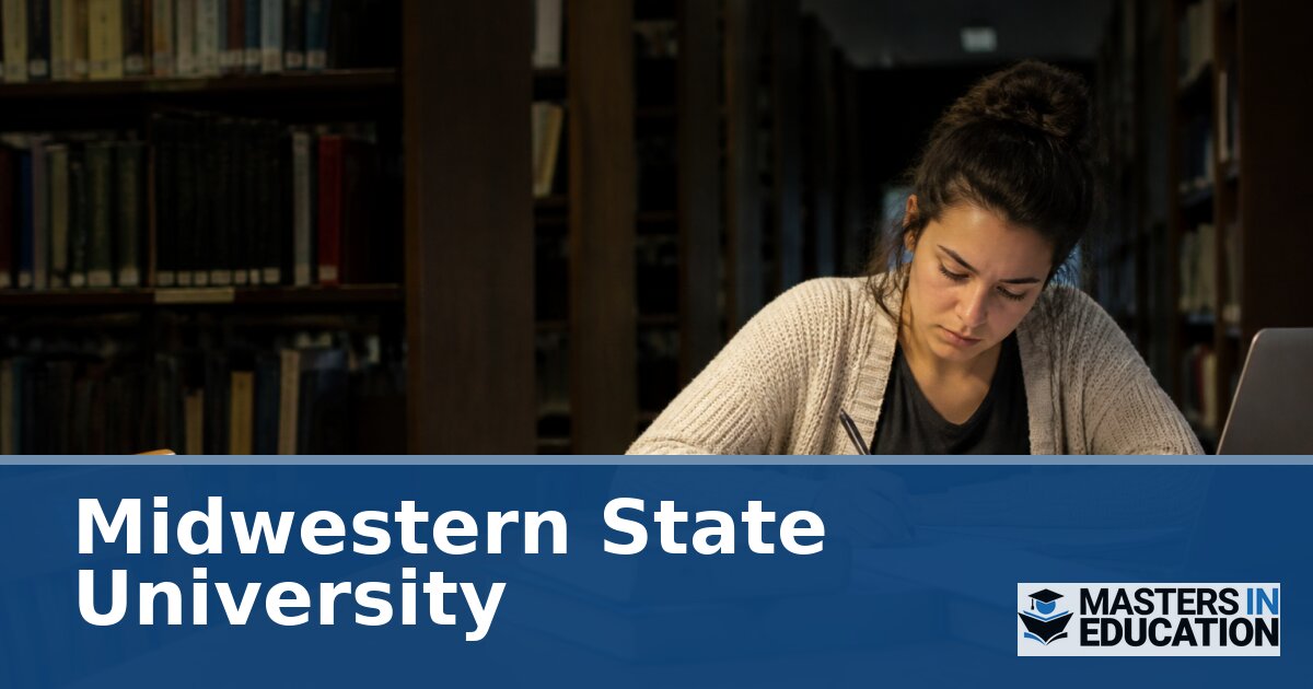 Midwestern State University Master’s in Education Programs