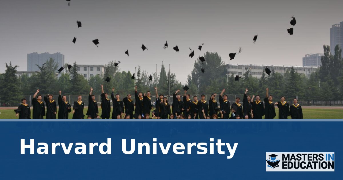 Harvard University Master’s in Education Programs & Specializations