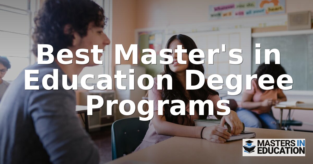 Best Master’s in Education Programs for 2026