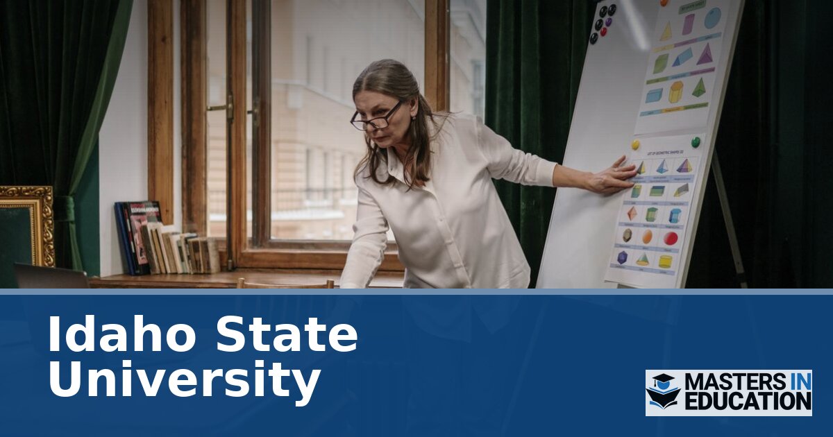 Idaho State University Master’s in Education Programs